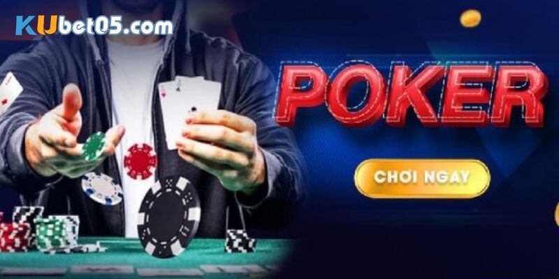 Tìm hiểu tổng quan về game bài poker online